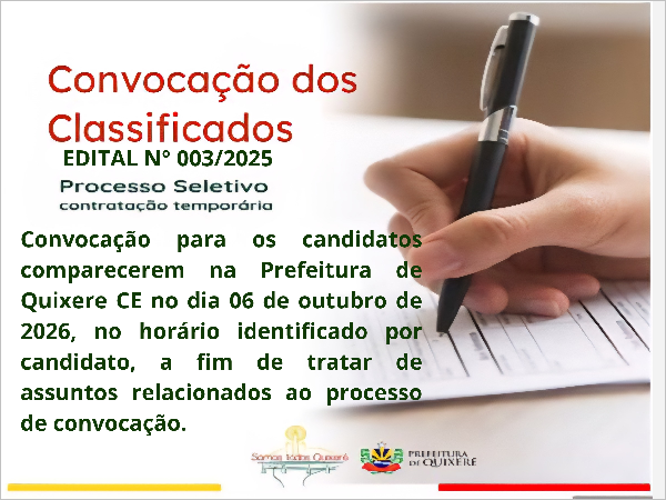 Convocação dos candidatos classificados da seleção pública para contratação temporária.